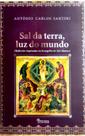 Livro de Reflexões: Sal da Terra Luz do Mundo - Inspirado no Evangelho de Mateus Livro de Reflexões: Sal da Terra Luz do Mundo - Inspirado no Evangelho de Mateus