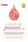 Livro De repente pausei...