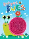 Livro de tabuleiro Little Hippo Books Backyard Bugs Touch and Feel