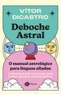Livro - Deboche astral