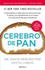 Livro Debolsillo Cerebro de pan (Edição atualizada)/Grain Brain Livro Debolsillo Cerebro de pan (Edição atualizada)/Grain Brain