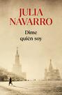 Livro DEBOLSILLO Dime Quien Soy (edição em espanhol)