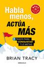 Livro Debolsillo Habla menos, actúa más: 7 passos para conquistar suas metas Livro Debolsillo Habla menos, actúa más: 7 passos para conquistar suas metas