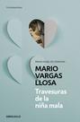 Livro DEBOLSILLO Travesuras de la niña mala//A garota má