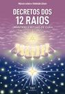 Livro - Decretos dos 12 Raios