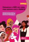Livro - Deixamos o não em casa, mas saímos com o nunca Livro - Deixamos o não em casa, mas saímos com o nunca
