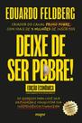Livro Deixe De Ser Pobre! Os Segredos Para Você Sair da Pindaíba