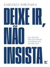 Livro - Deixe Ir, Nao Insista - VIDA