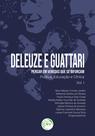 Livro - Deleuze e Guattari – pensar em veredas que se bifurcam