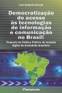 Livro - Democratização do acesso às tecnologias de informação e comunicação no Brasil Livro - Democratização do acesso às tecnologias de informação e comunicação no Brasil