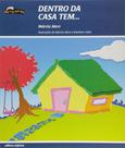 Livro - Dentro da casa tem...