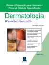 Livro - Dermatologia Revisão Ilustrada Livro - Dermatologia Revisão Ilustrada