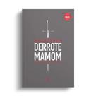 Livro Derrote Mamom - Fabiano Ribeiro - Estratégias Financeiras na Fé Livro Derrote Mamom - Fabiano Ribeiro - Estratégias Financeiras na Fé
