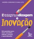 Livro - Desaprendizagem e inovação