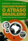 Livro - Desconstruindo o atraso brasileiro