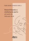 Livro - Descortinando a vivência do parto através do método Bick