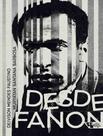 Livro - Desde Fanon - BOITEMPO EDITORIAL Livro - Desde Fanon - BOITEMPO EDITORIAL