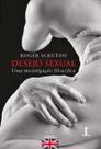 Livro - Desejo Sexual. Uma Investigação Filosófica