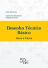 Livro - Desenho Técnico Básico - Teoria e Prática