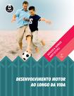 Livro - Desenvolvimento Motor ao Longo da Vida