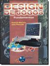 Livro - Design De Jogos - Fundamentos - BRASPORT