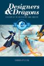 Livro Designers & Dragons: Os Anos 2000 no Jogo
