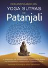 Livro - Desmistificando os Yoga Sutras de Patanjali