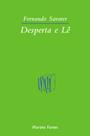 Livro - Desperta e lê