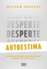 Livro - Desperte autoestima Livro - Desperte autoestima