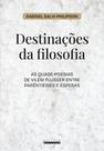 Livro - DESTINAÇÕES DA FILOSOFIA Livro - DESTINAÇÕES DA FILOSOFIA