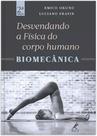 Livro - Desvendando a física do corpo humano