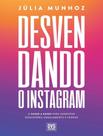 Livro - Desvendando O Instagram