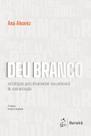 Livro - Deu Branco