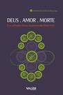 Livro - Deus. Amor. Morte Livro - Deus. Amor. Morte