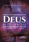 Livro - Deus: as evidências; o reaparecimento do sagrado Livro - Deus: as evidências; o reaparecimento do sagrado