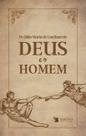 Livro - Deus e o Homem Livro - Deus e o Homem