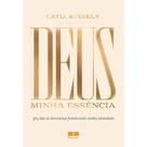 Livro Deus: Minha essência: 365 dias de devocional fortalecendo minha identidade