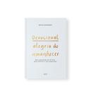 Livro - Devocional Alegria do Amanhecer