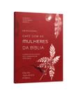 Livro - Devocional Café com Mulheres da Bíblia | Equipe Teológica Penkal Livro - Devocional Café com Mulheres da Bíblia | Equipe Teológica Penkal