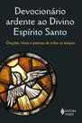 Livro - Devocionário ardente ao Divino Espírito Santo