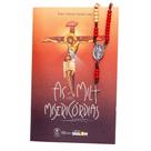 Livro Devocionário As Mil Misericórdias com Terço - Padre Antonio Furtado - Misericordia