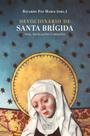 Livro - Devocionário de Santa Brígida: Vida, revelações e orações