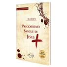 Livro Devocionário Preciosíssimo Sangue De Jesus Livro Devocionário Preciosíssimo Sangue De Jesus