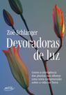 Livro - Devoradoras de luz