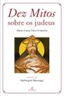 Livro - Dez Mitos Sobre os Judeus