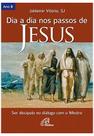Livro - Dia a dia nos passos de Jesus - Ano B