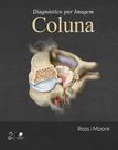 Livro - Diagnóstico por Imagem: Coluna