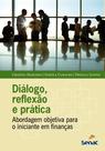 Livro - Dialogo, reflexão e prática Livro - Dialogo, reflexão e prática