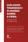 Livro - Diálogos Transdisciplinares sobre a Pena: