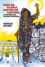 Livro - Dias de glória, noites de cárcere
